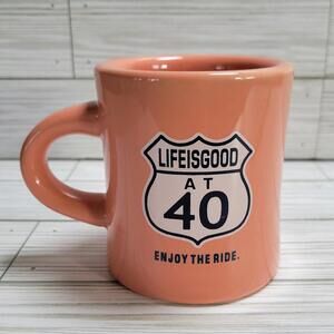 Life is Good at 40 Ceramic Coffee Mug